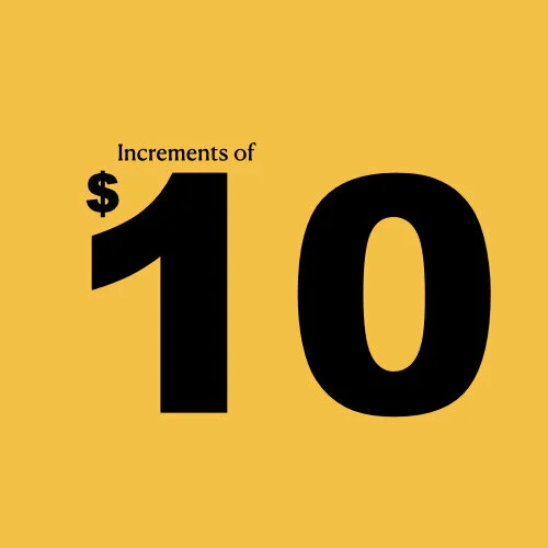 Increments of $10