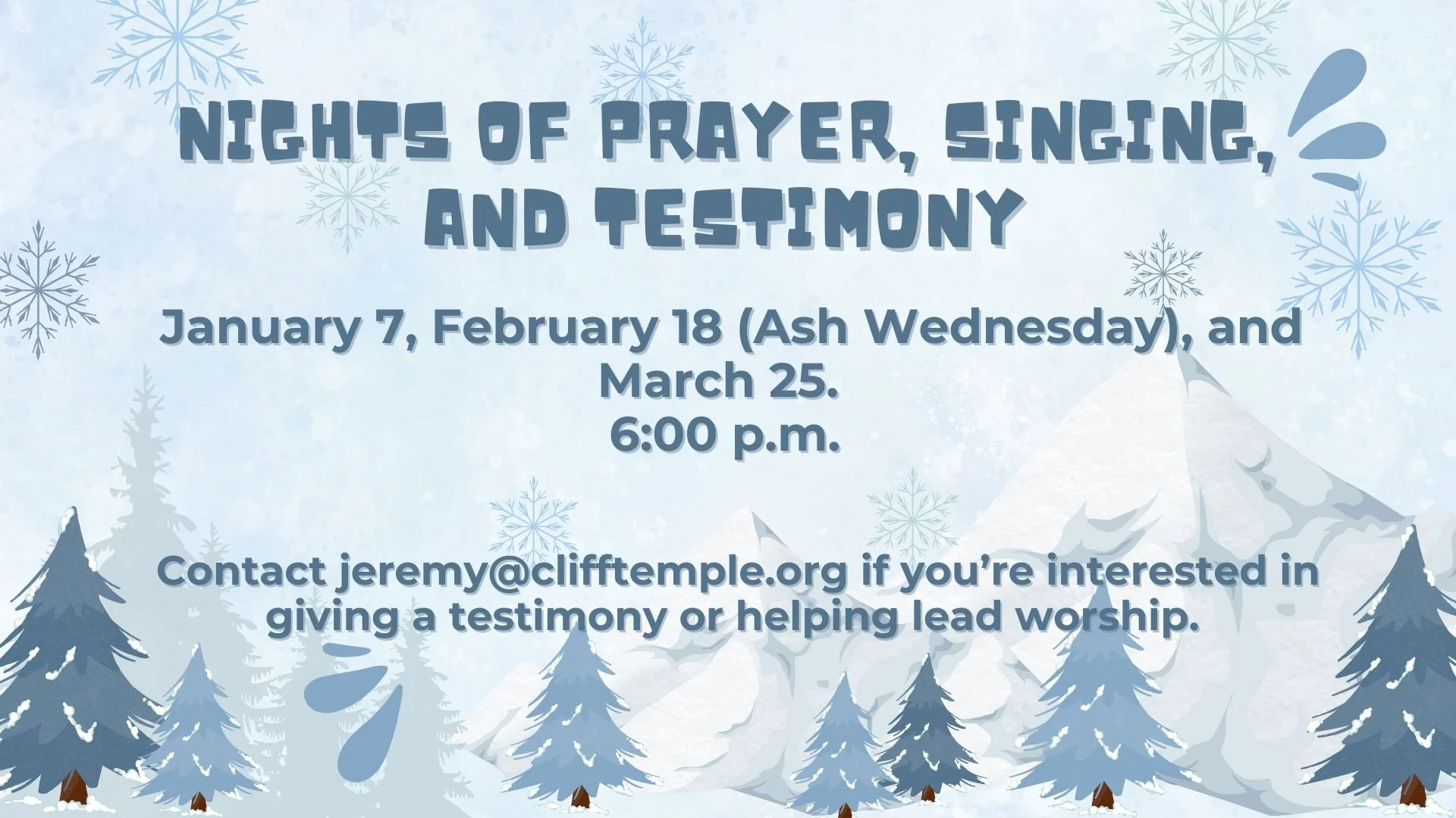 Night of Prayer, Singing, and Testimony