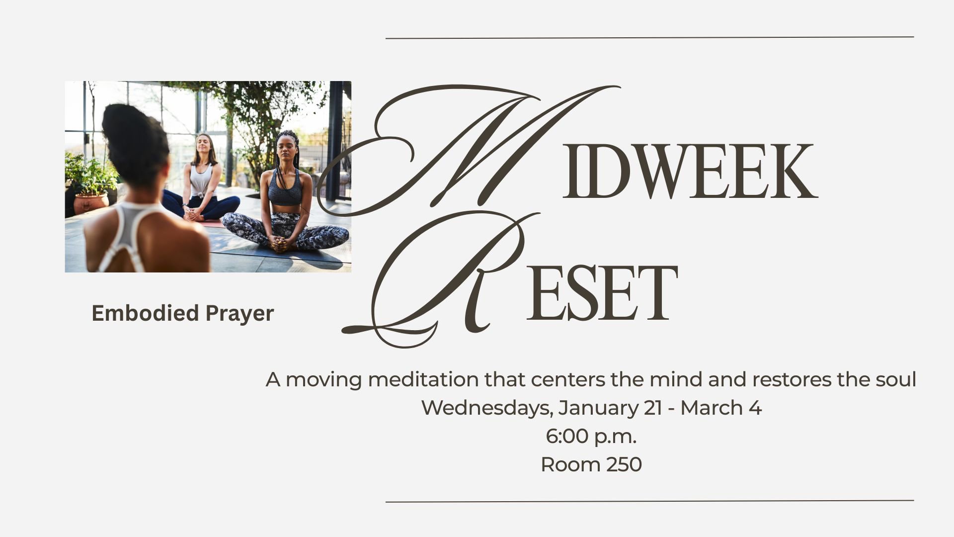 Midweek Reset - Embodied Prayer