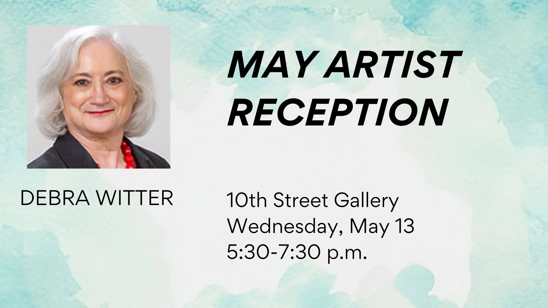 Artist Reception - Debra Witter