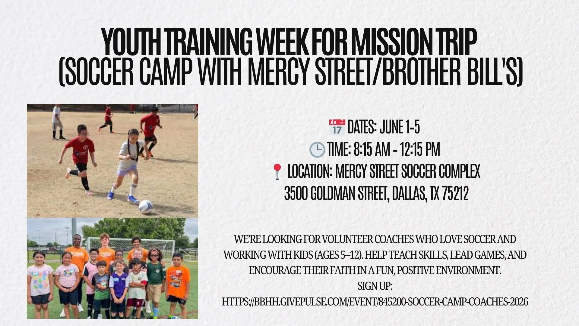 Youth Training Week for mission trip (Soccer Camp with Mercy Street/Brother Bill's)