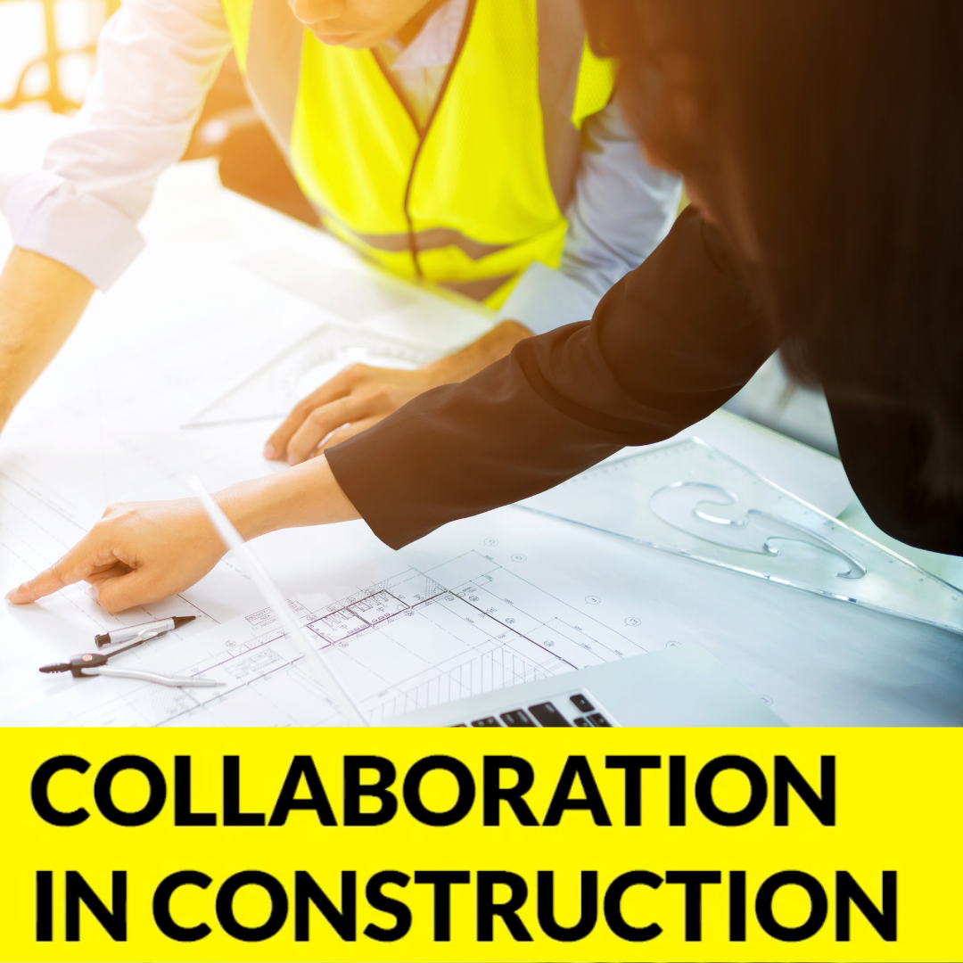 Collaboration in Construction - Business of Architecture (Copy)