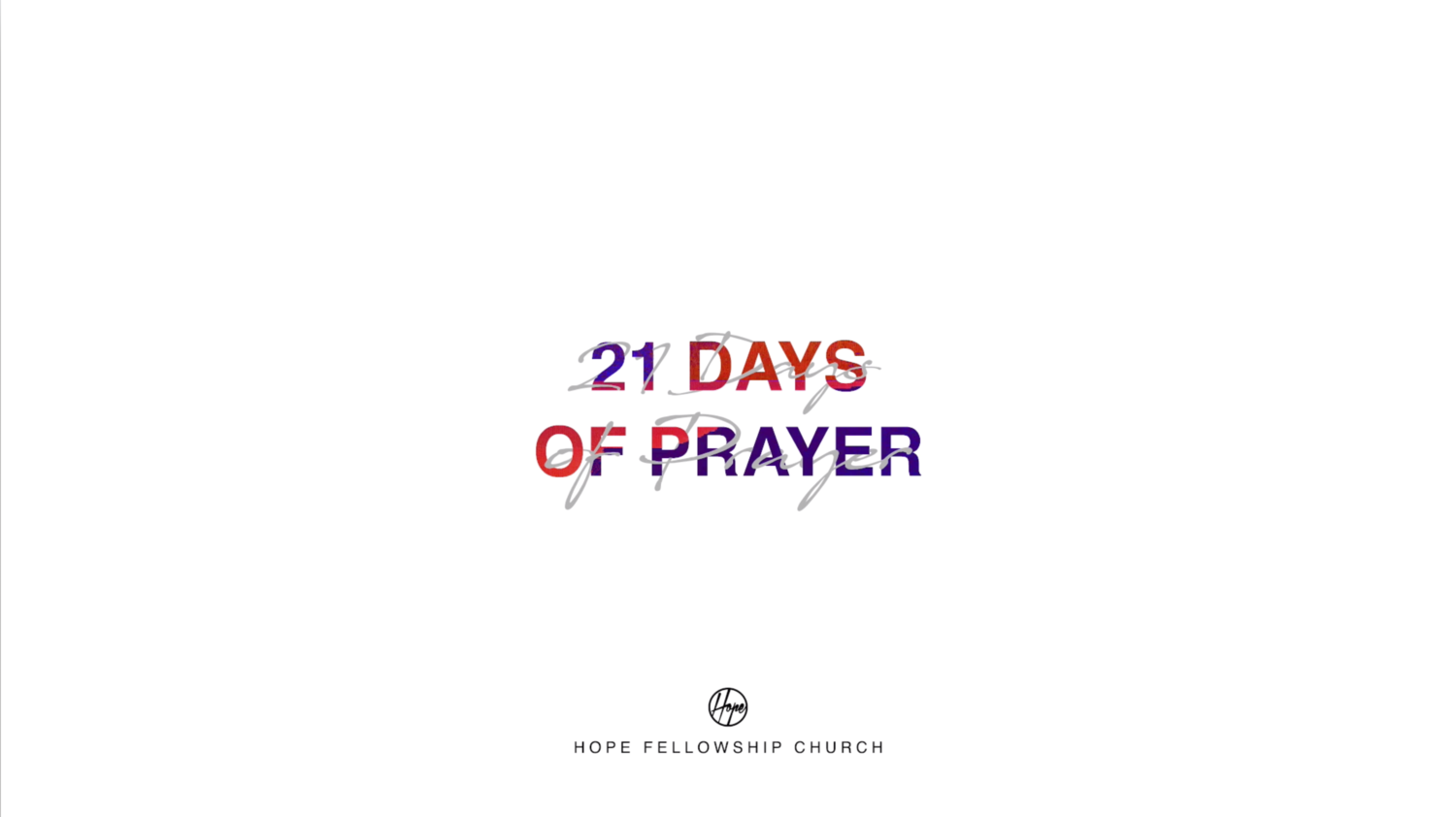 21 Days of Prayer Week 4