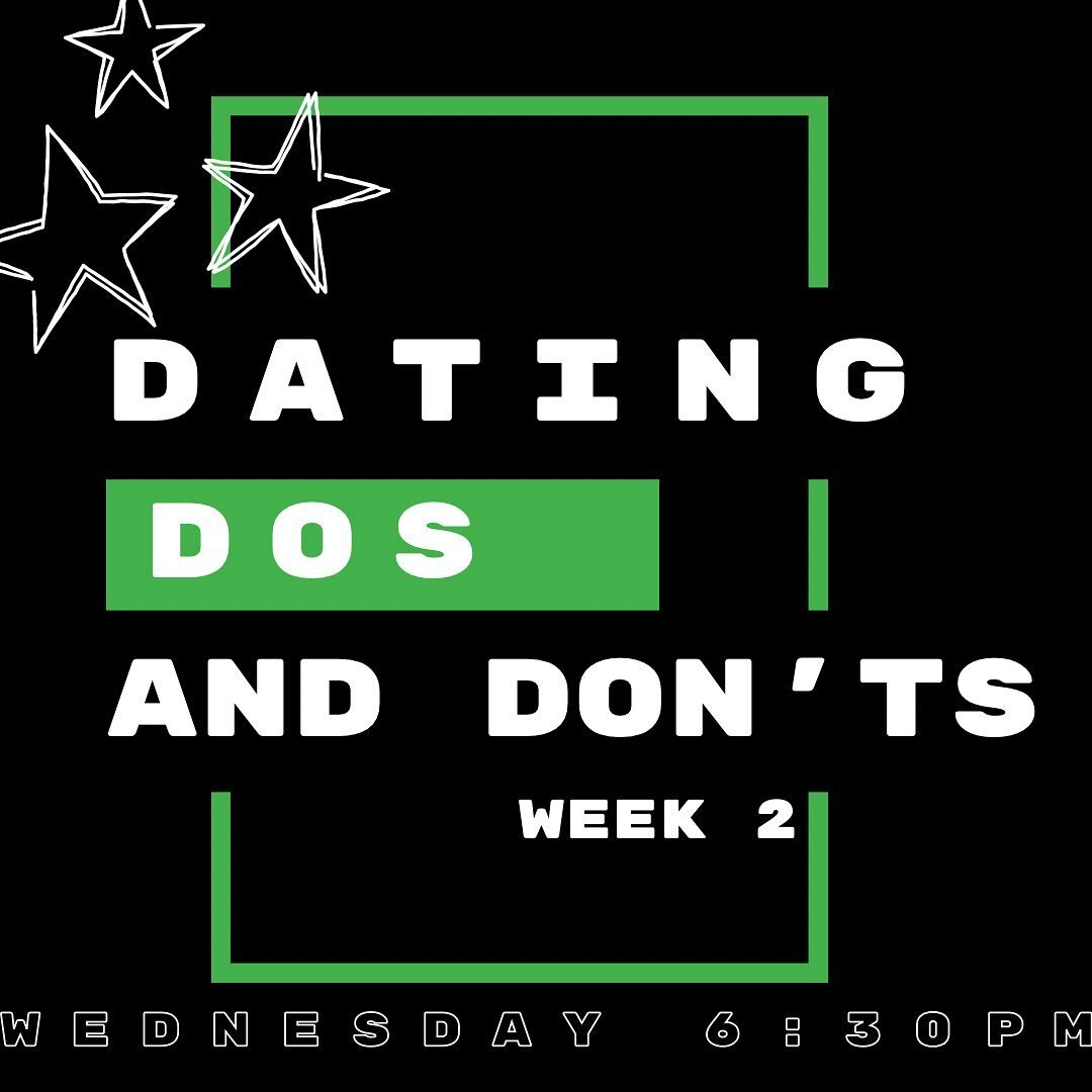 Don&rsquo;t miss week 2 of our Dating Series tonight!!! See you at 6:30!