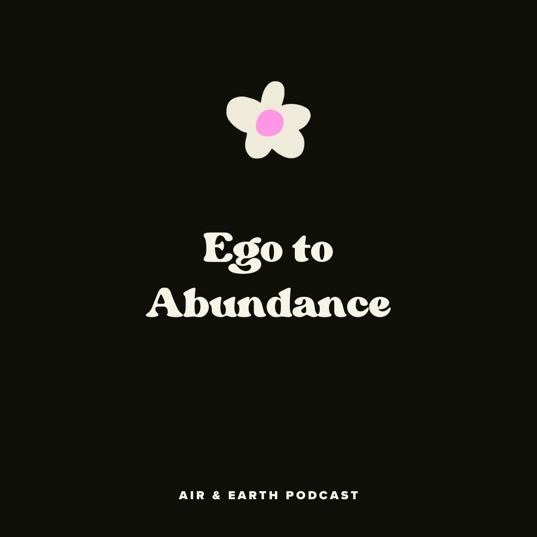 Ego to Abundance episode artwork