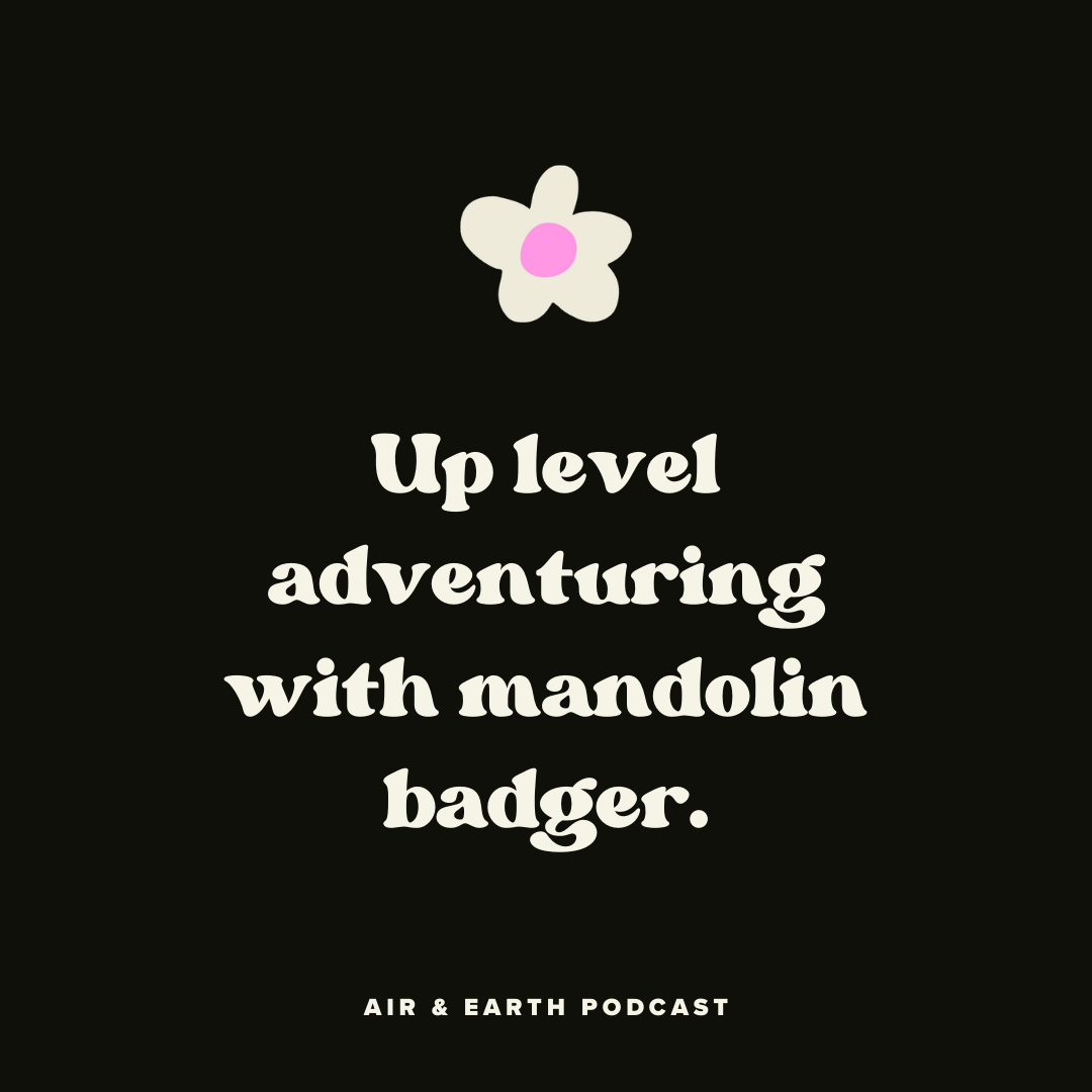 Up Level Adventuring with Mandolin Badger episode artwork