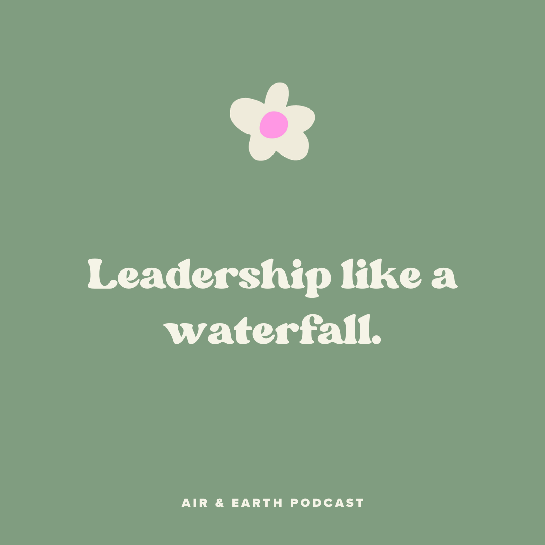 Leadership Like a Waterfall episode artwork