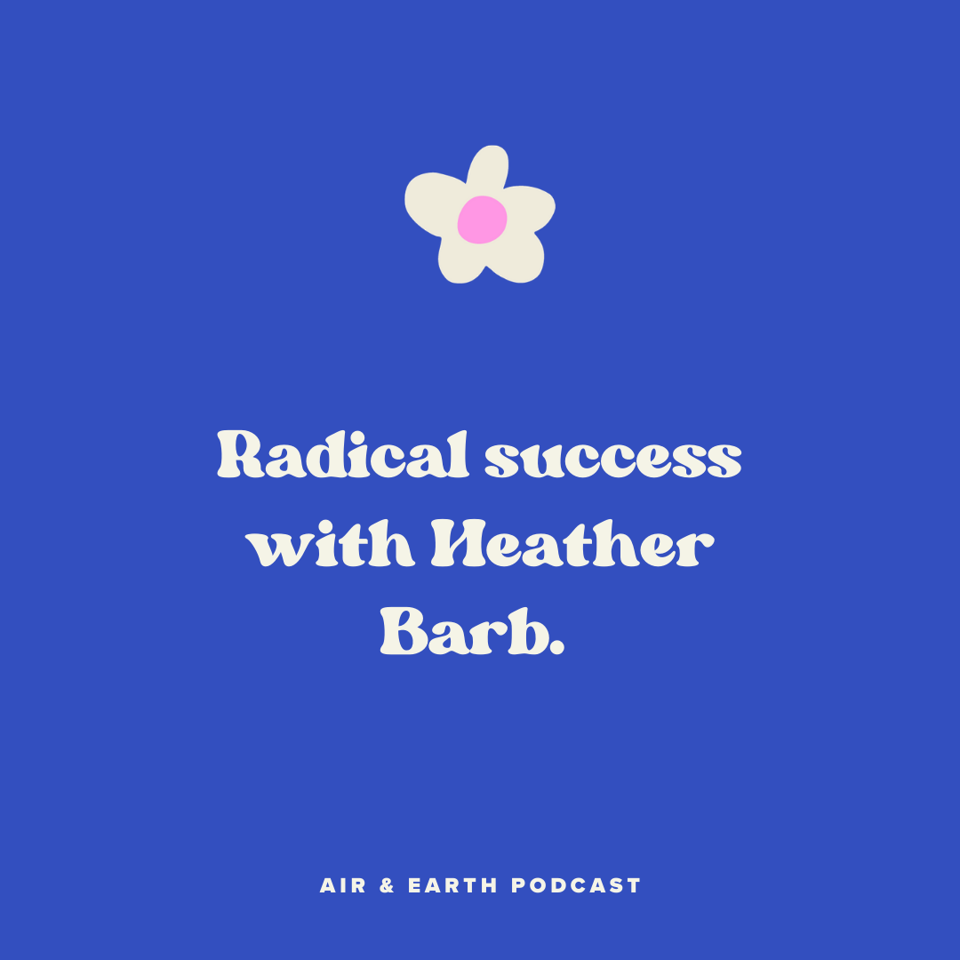 Radical Success with Heather Barb episode artwork