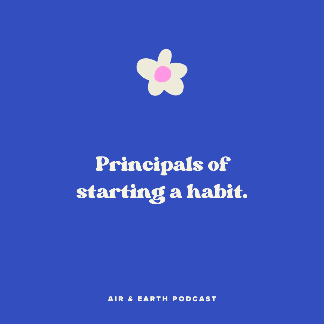 Principals of Starting a Habit episode artwork