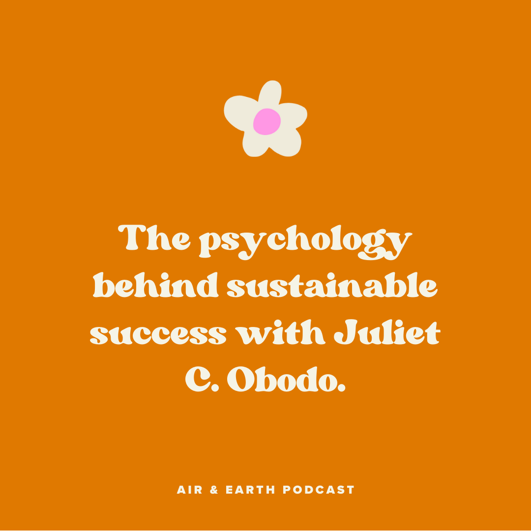 The psychology behind sustainable success with Juliet C. Obodo episode artwork