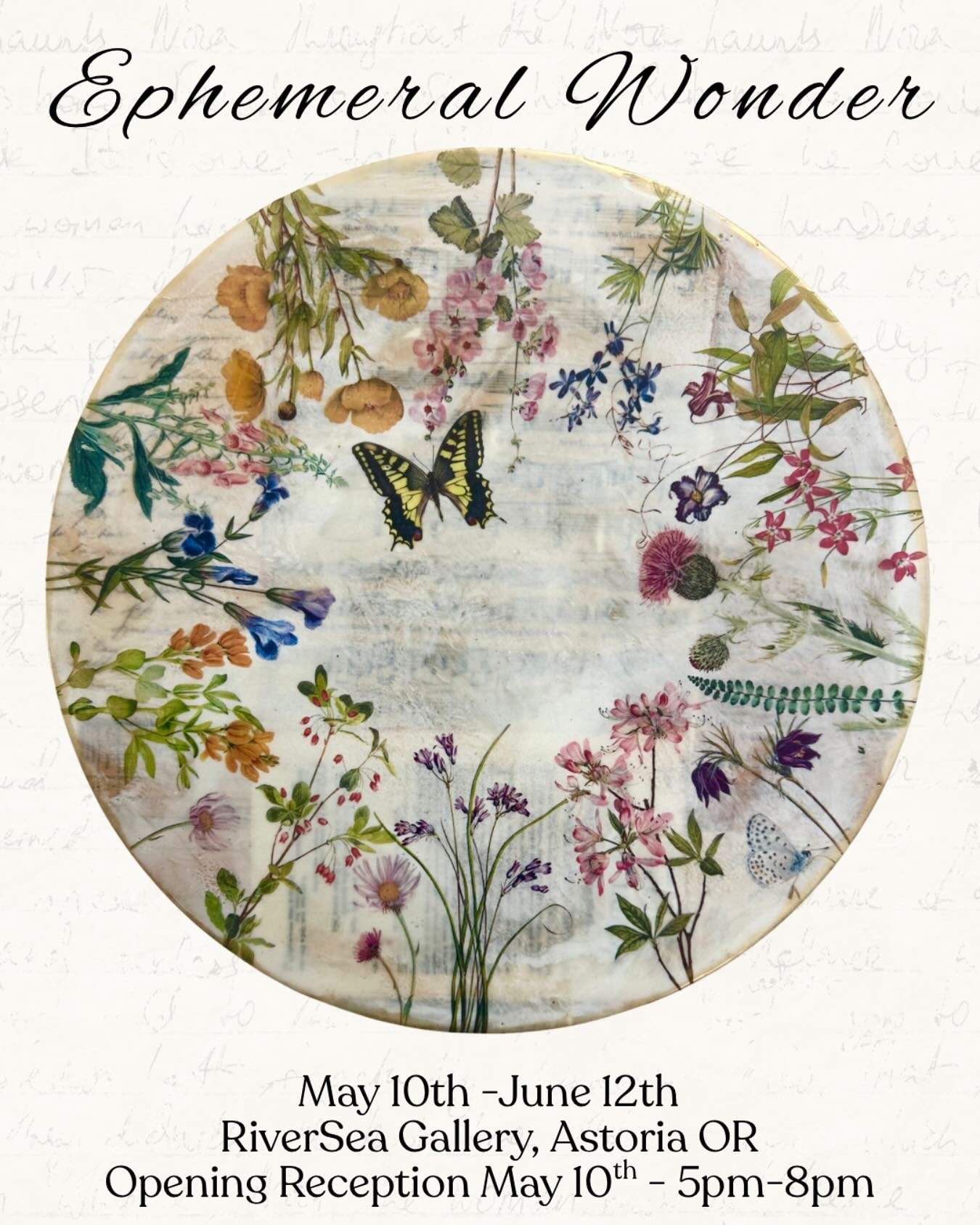 Join me for my debut exhibition Ephemeral Wonder at @riverseagalleryastoria 
May 10th-June 12th
opening reception, May 10th, 5-8pm