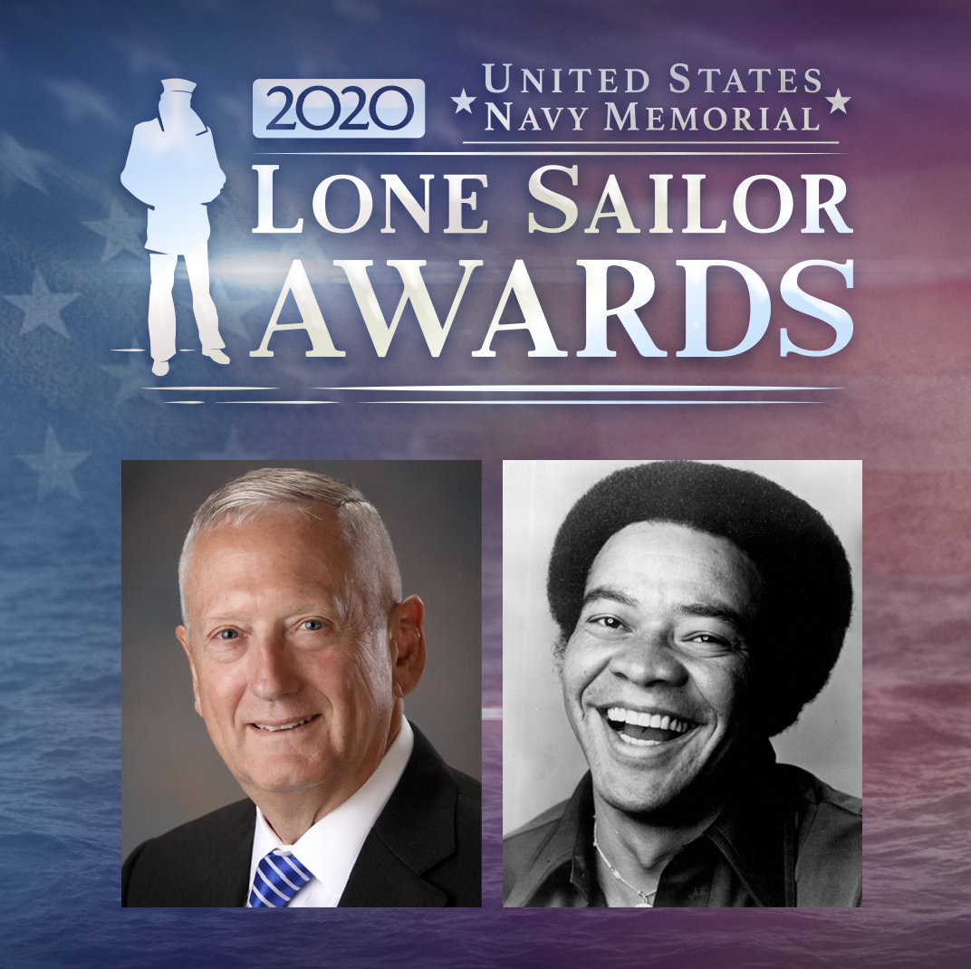 Marine General James Mattis Former Sailor and Iconic Singer-Songwriter Bill Withers to Receive the U.S. Navy Memorial’s 2020 Lone Sailor Award