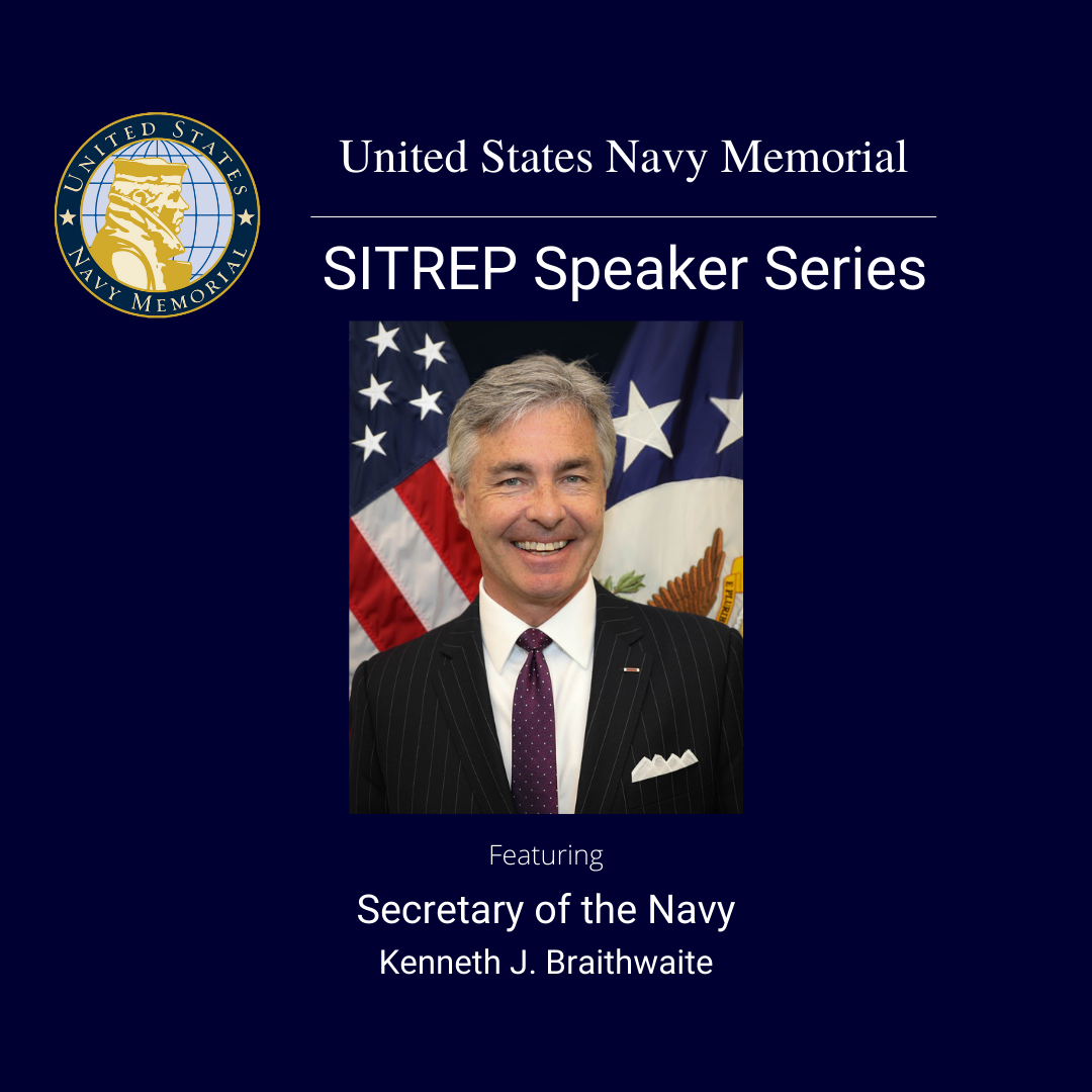 SITREP Speaker Series — United States Navy Memorial