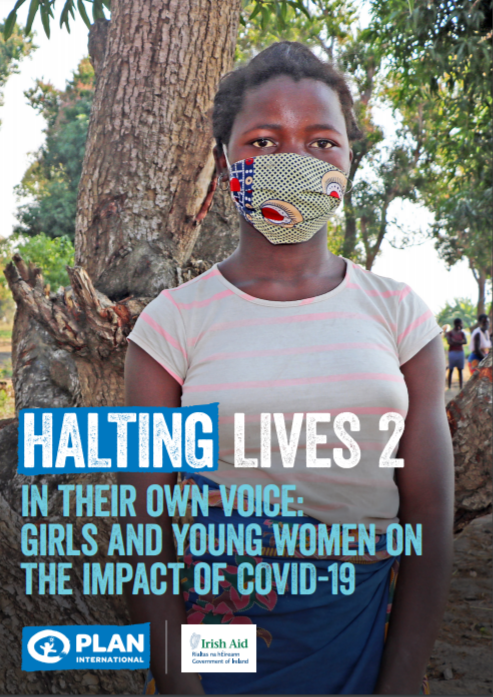 Halting Lives 2: the impact of COVID-19 on the lives of girls and young women