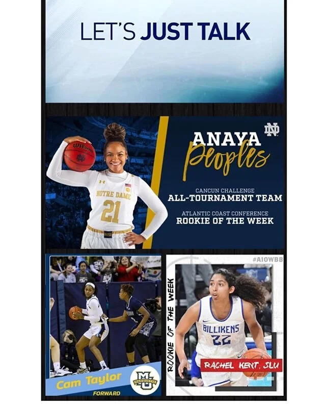 ‪Join us tonight 7:00pm for a great episode of &ldquo;Let&rsquo;s Just Talk&rdquo; on our new YouTube channel. 3 Special Guest: Notre Dame Anaya Peoples, Marquette Camryn Taylor &amp; SLU Rachel Kent. Talking great freshman seasons &amp; much more! B