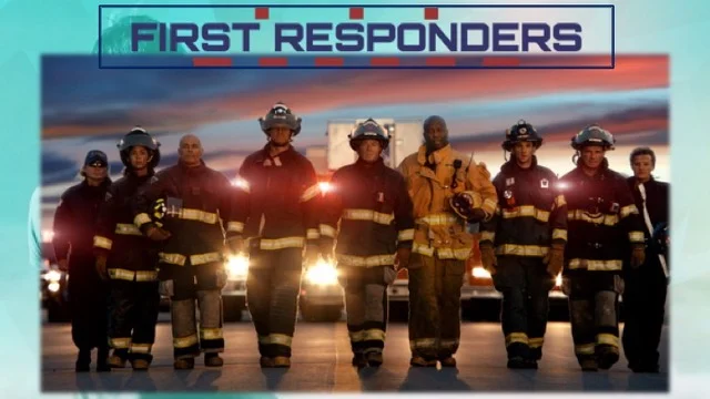 First Responders