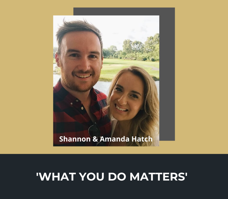 What You Do Matters - Shannon &amp; Amanda Hatch