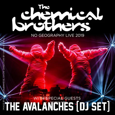 The Chemical Brothers – 5th November 2019 @ Melbourne Arena, Melbourne VIC