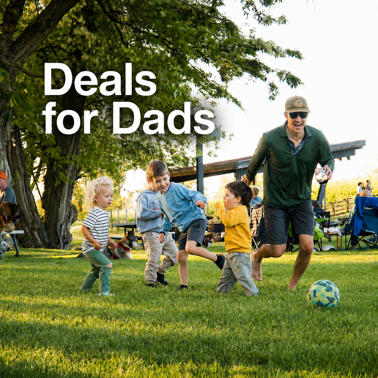 Deals for Dads - Father's Day Special