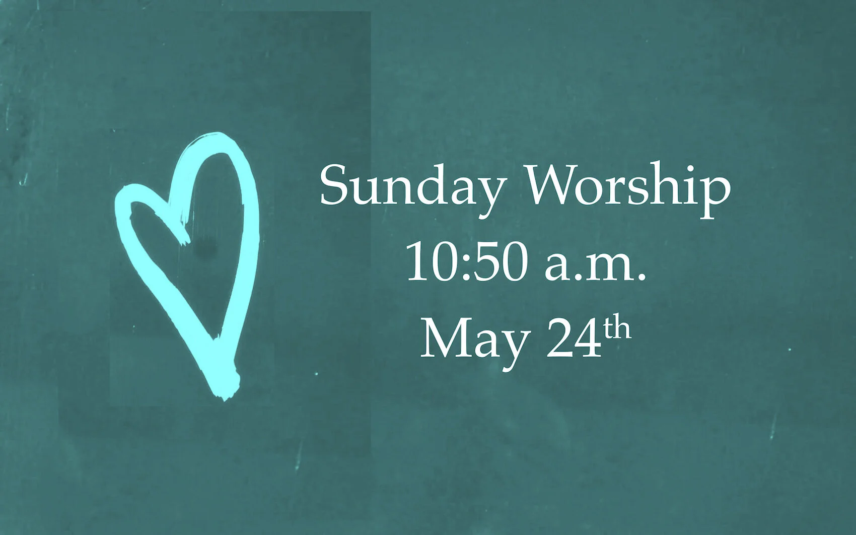Sunday Worship - May 24