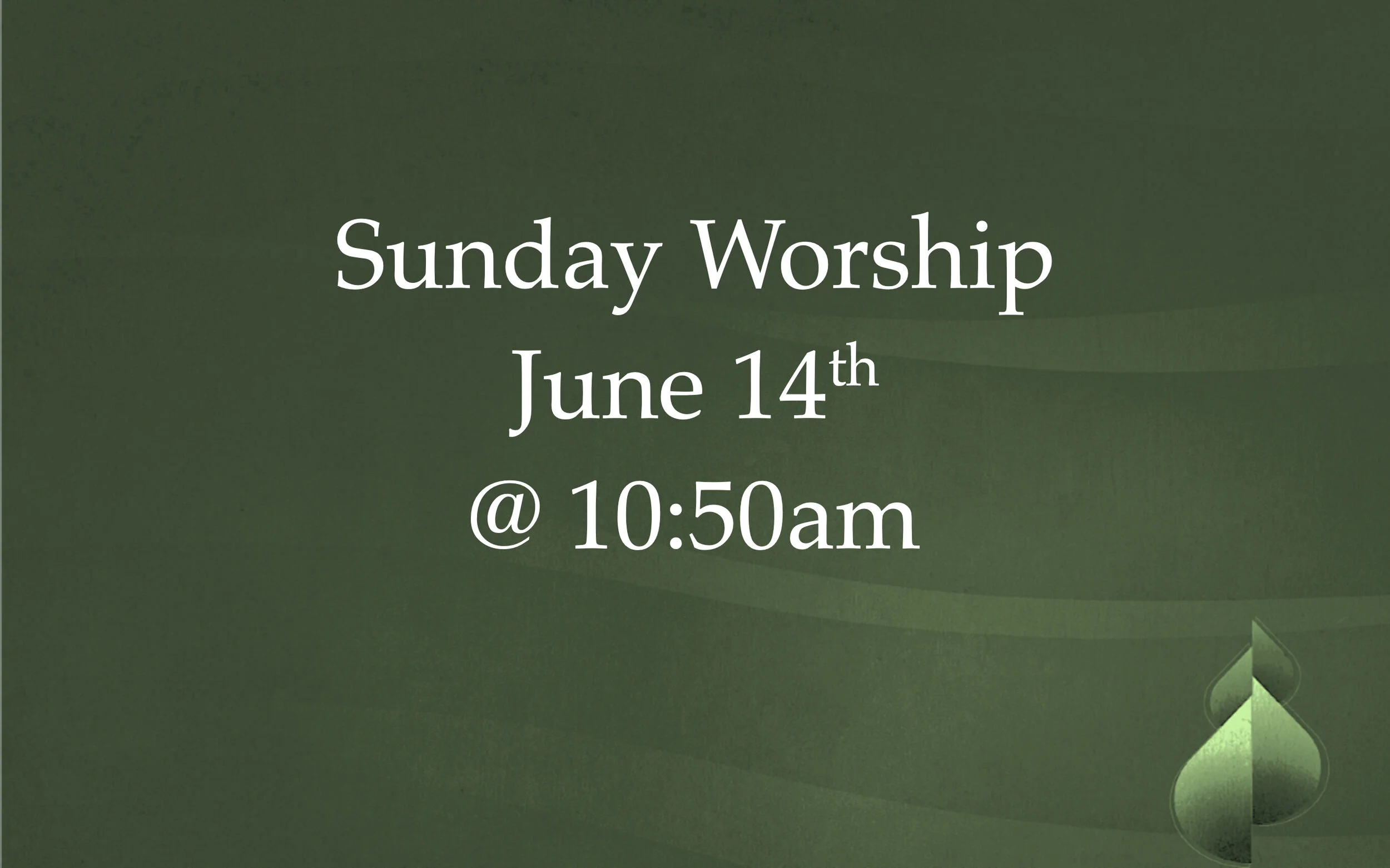 Sunday Worship - June 14