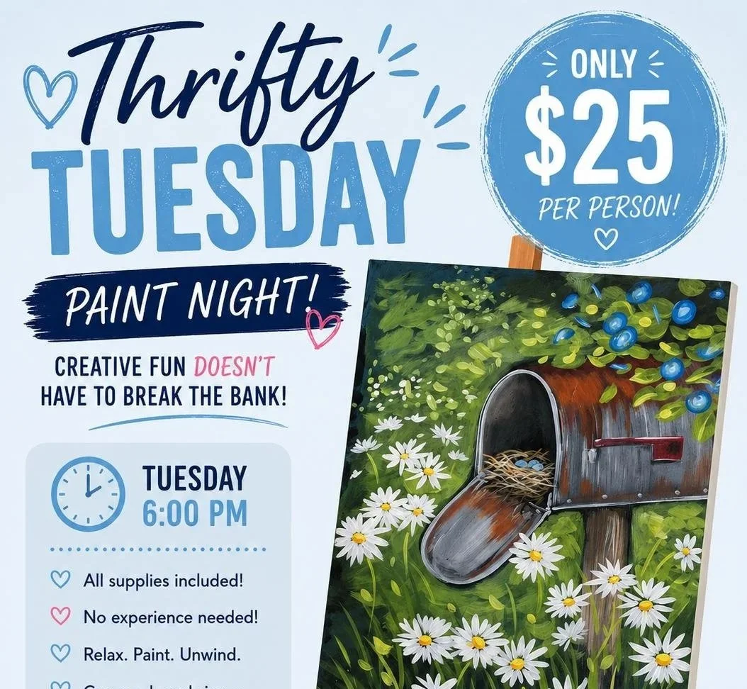 Thrifty TUESDAY $25 Paint Night  "A Nest in the Post"