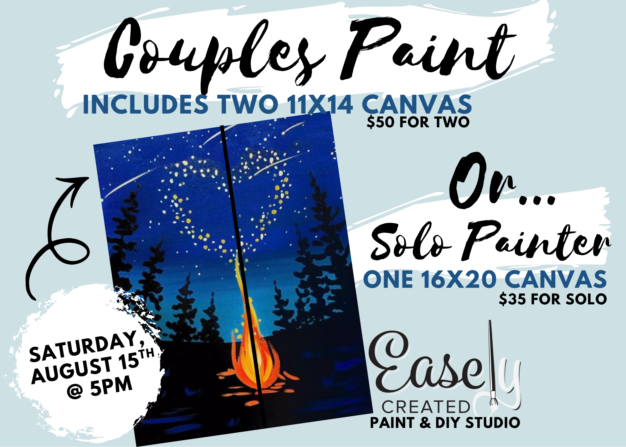 Couples (friends) or Solo Painter Paint Night "You Light My Fire"
