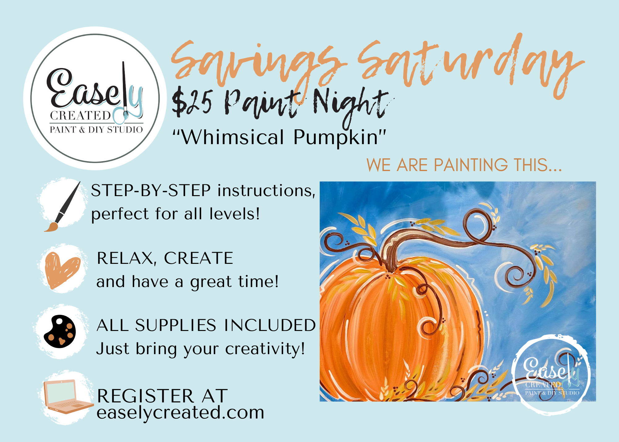 SAVINGS SATURDAY $25 Paint Night "Whimsical Pumpkin"