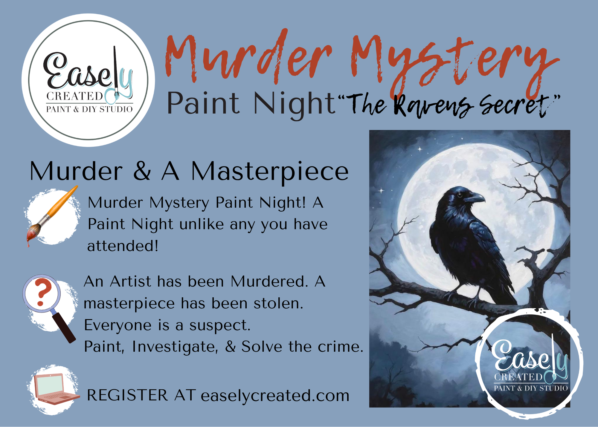 Murder Mystery Paint Night "The Ravens Secret"