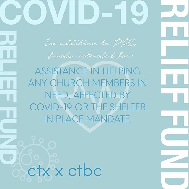 CTBC x CTX Covid-19 Relief Fund // THANK YOU to all those who have donated and made it possible for us to support our city and church members with this relief fund. We have collected cash donations with the intention of helping any church members in 