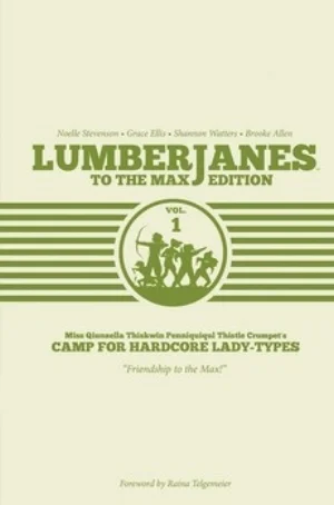 Lumberjanes To The Max Vol 1.jpg