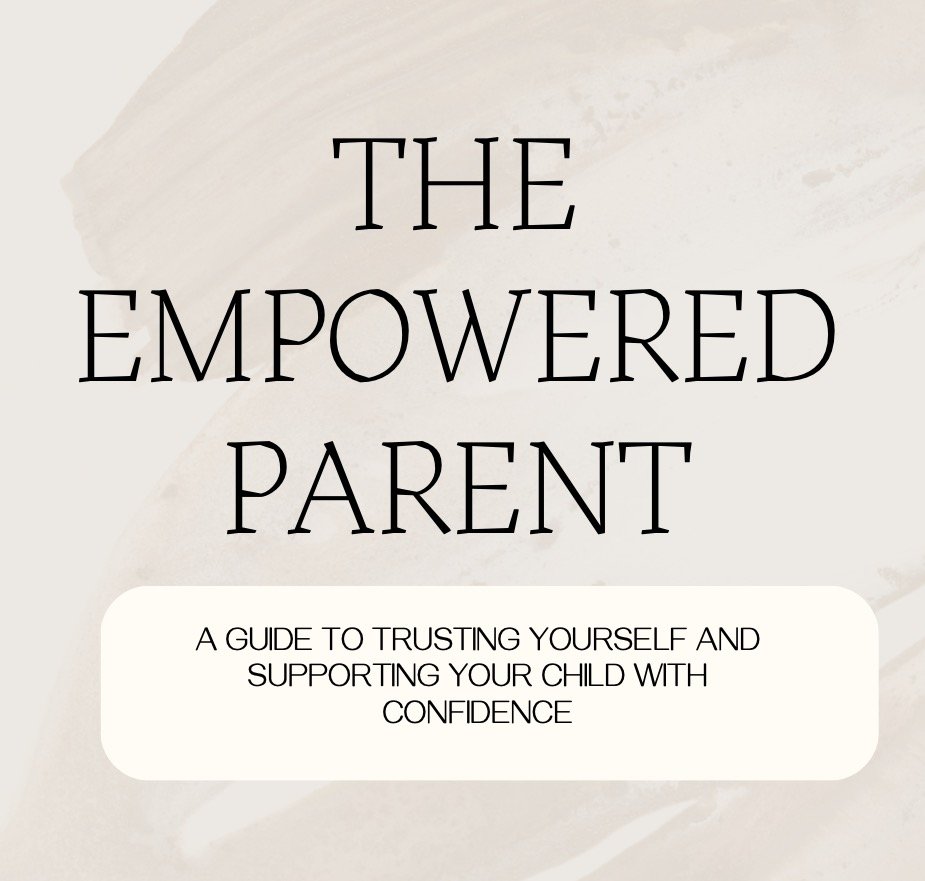 The Empowered Parent