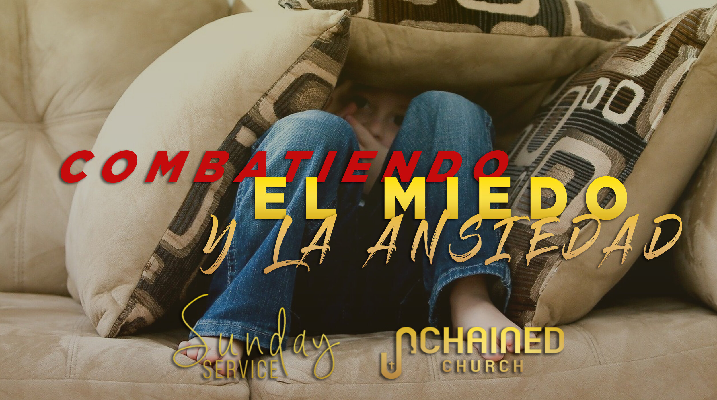 Combatiendo el miedo y la ansiedad