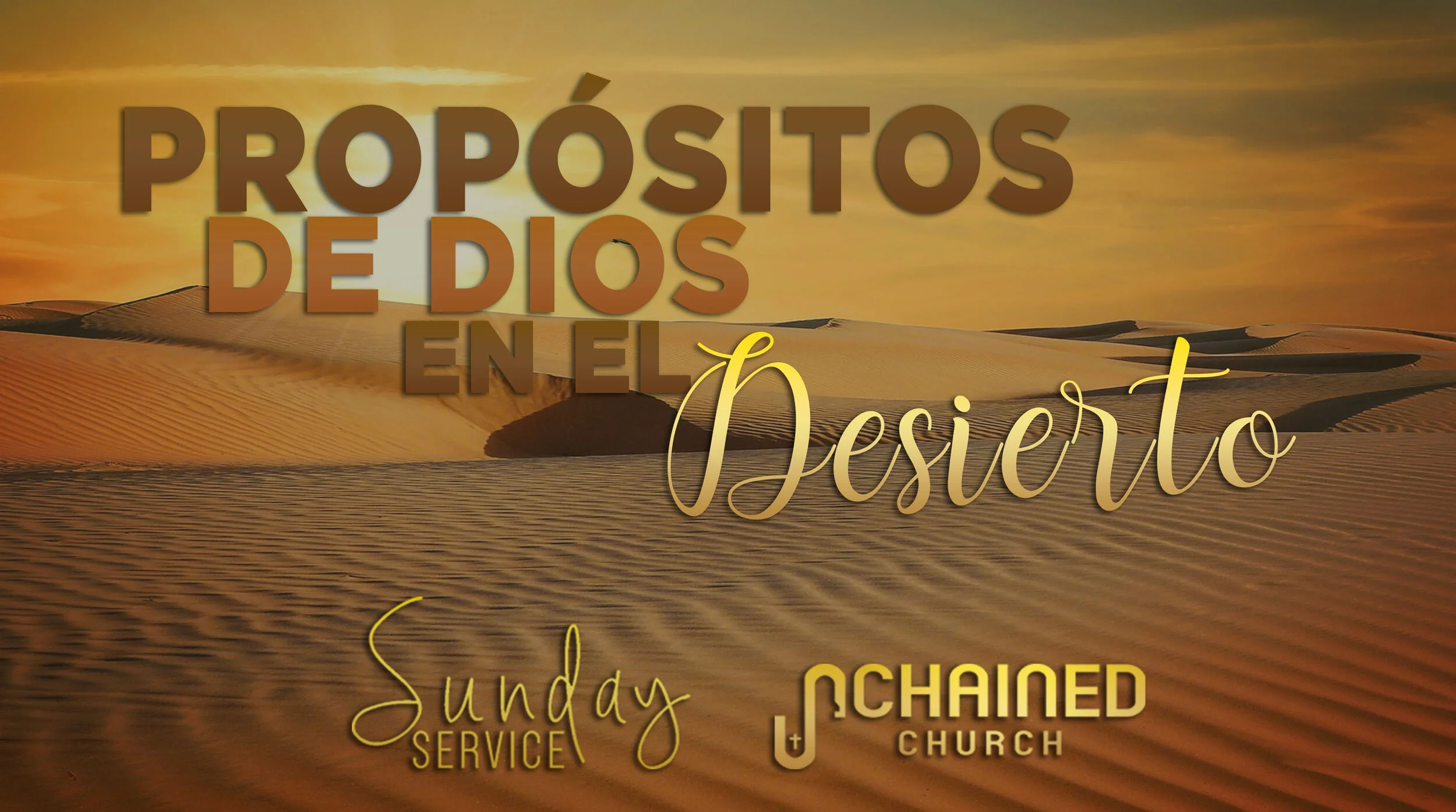 Propósitos de Dios en el desierto