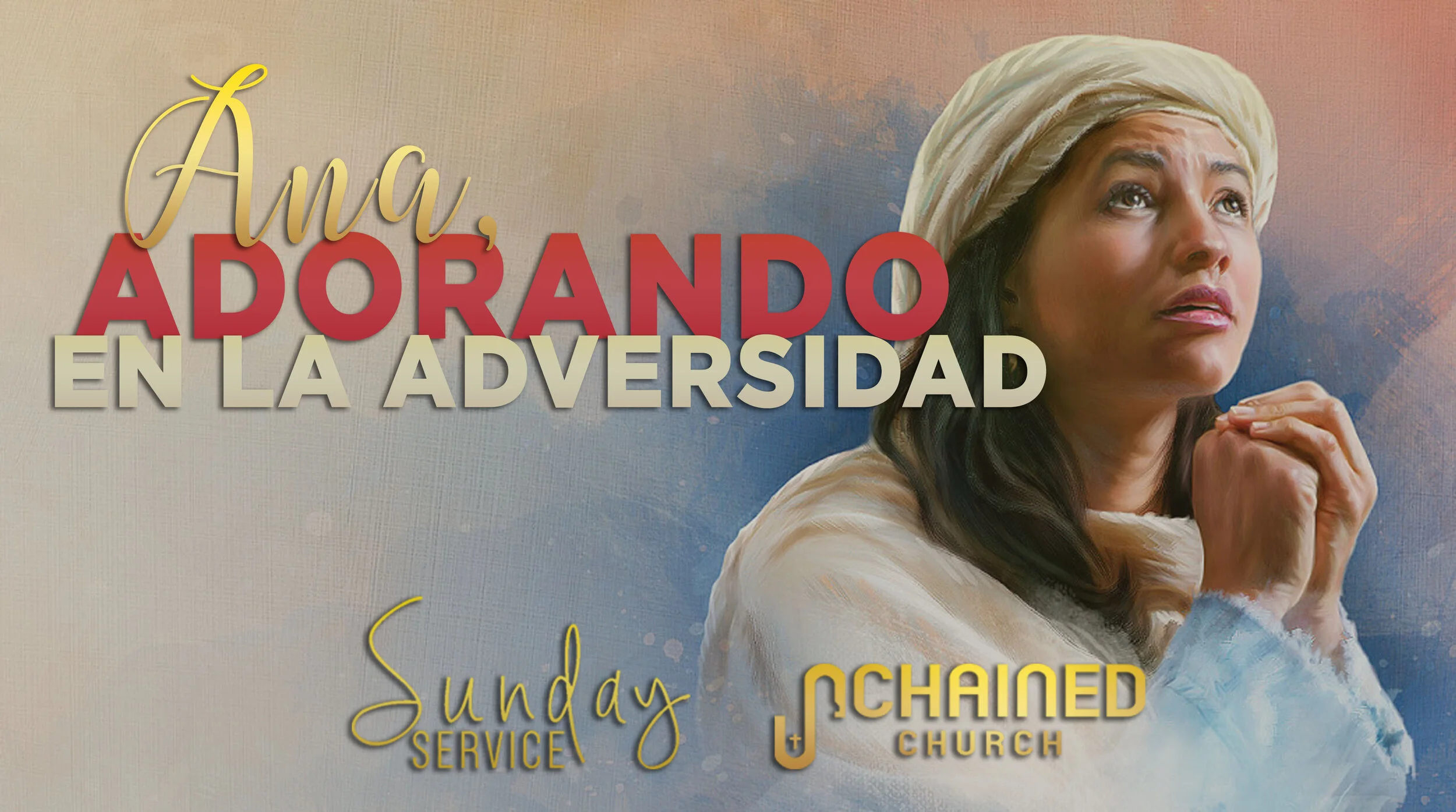Ana, adorando en la adversidad