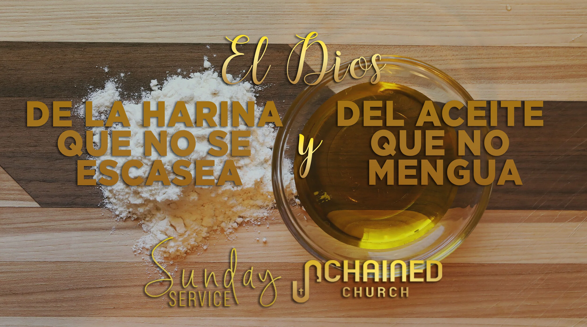 El Dios de la harina que no escacea y del aceite que no mengua