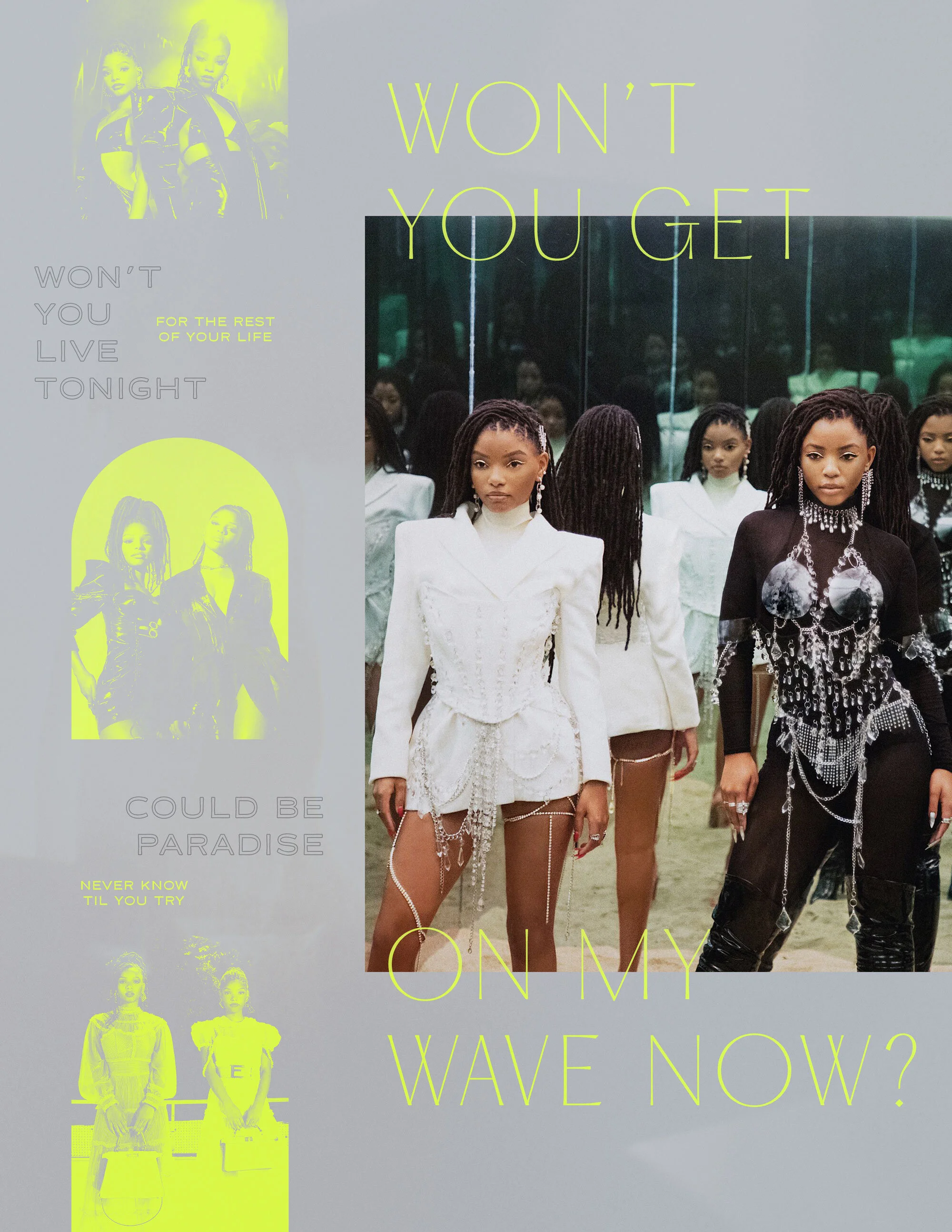 Fashion photo of two women dressed in bold, futuristic outfits with chains and jewelry, walking outdoors with onlookers reflected in windows behind them. Overlaid text in bright yellow and gray includes phrases like "WON'T YOU GET ON MY WAVE NOW?" and other stylized text.