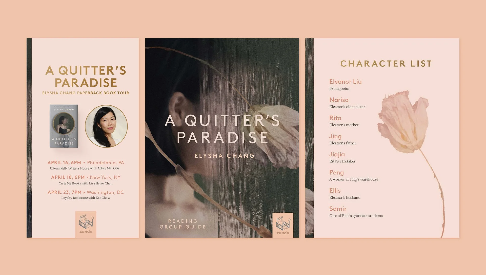 Promotional images for the book "A Quitter's Paradise" by Elysha Chang. The first image features a book cover, a picture of the author, event details, and a logo at the bottom. The second image displays the book title with a woman holding a flower on the cover. The third image shows a character list for the book, including names and roles.