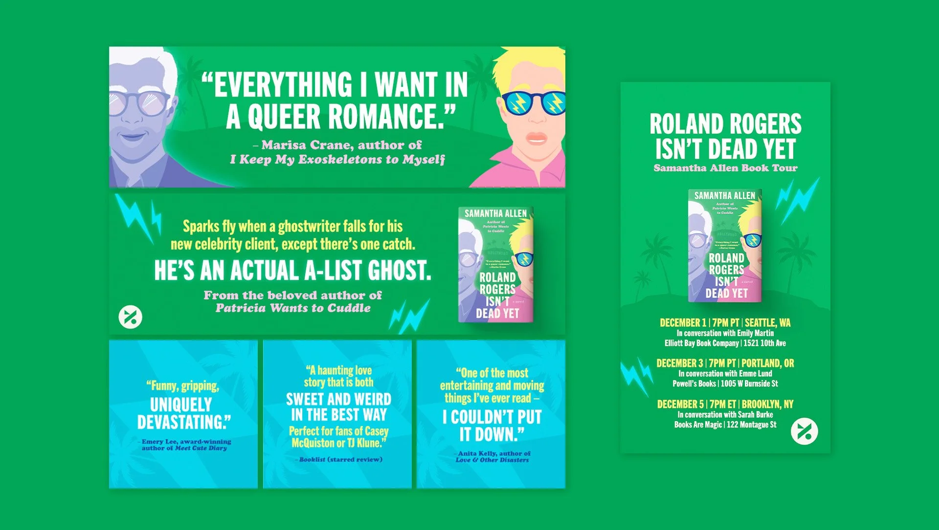 Book promotion for 'Roland Rogers Isn't Dead Yet' by Samantha Allen, featuring quotes and event details, with a green background, palm trees, and lightning bolt graphics.