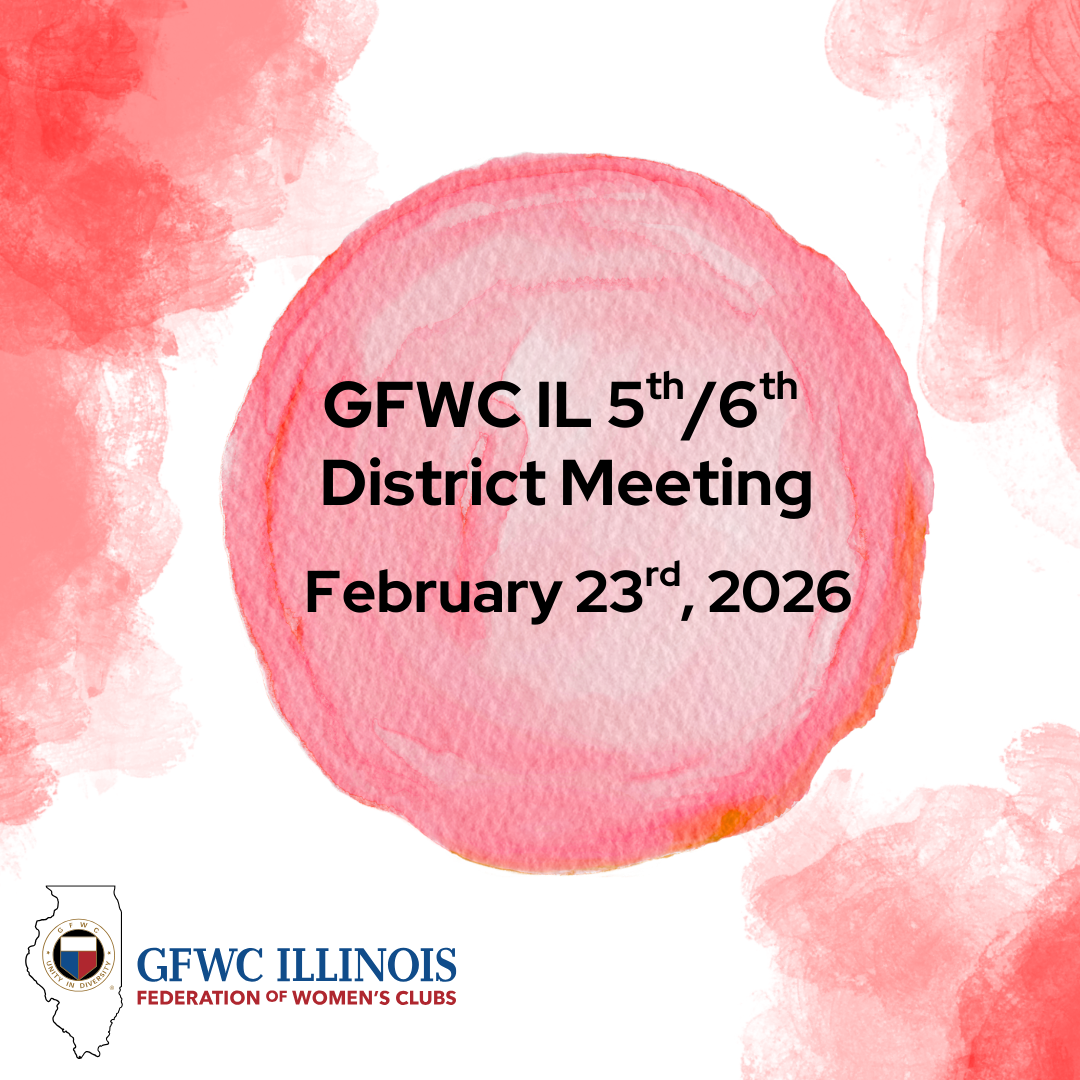 GFWC Illinois 5th/6th District Meeting