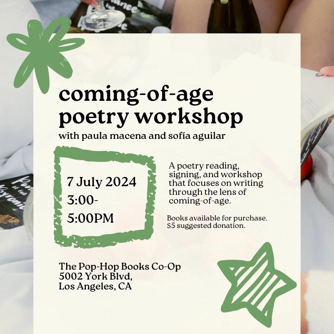 coming of age poetry workshop with paula macena and sofía aguilar