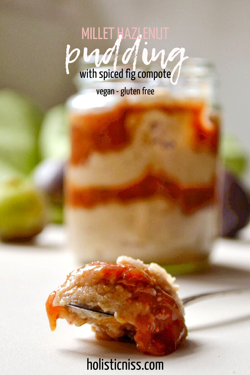Millet Hazelnut Pudding with Spiced Fig Compote