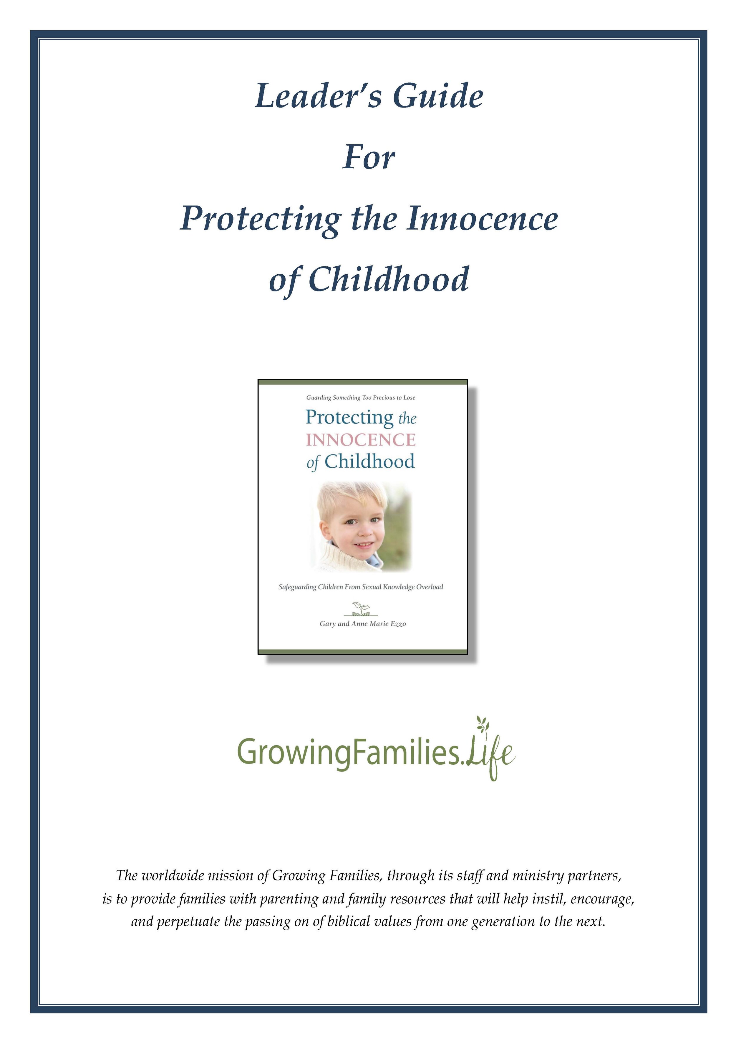 Leaders Guide Protecting Innocence of Childhood