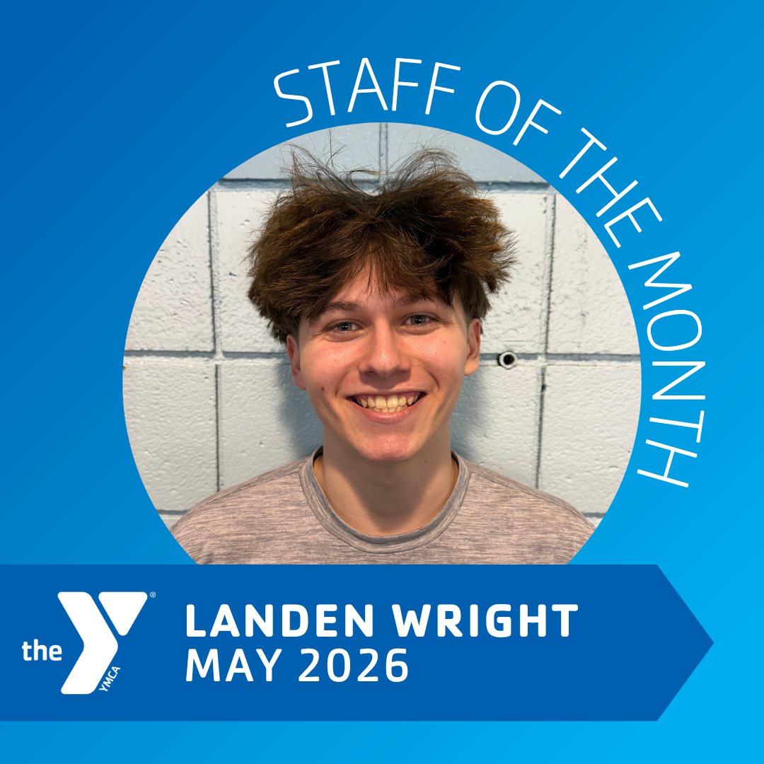 May 2026 Staff Member of the Month - Landen Wright