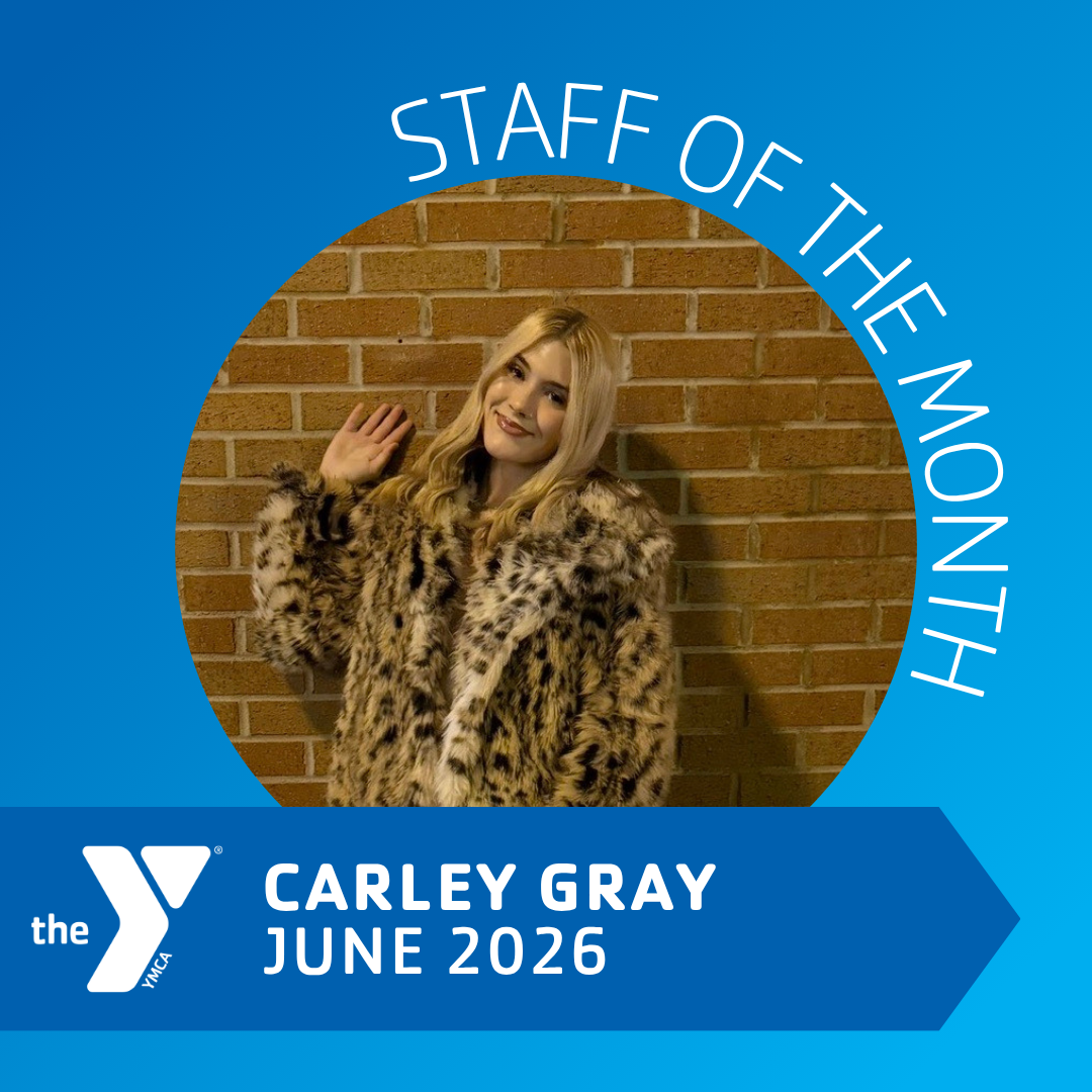June 2026 Staff Member of the Month - Carley Gray