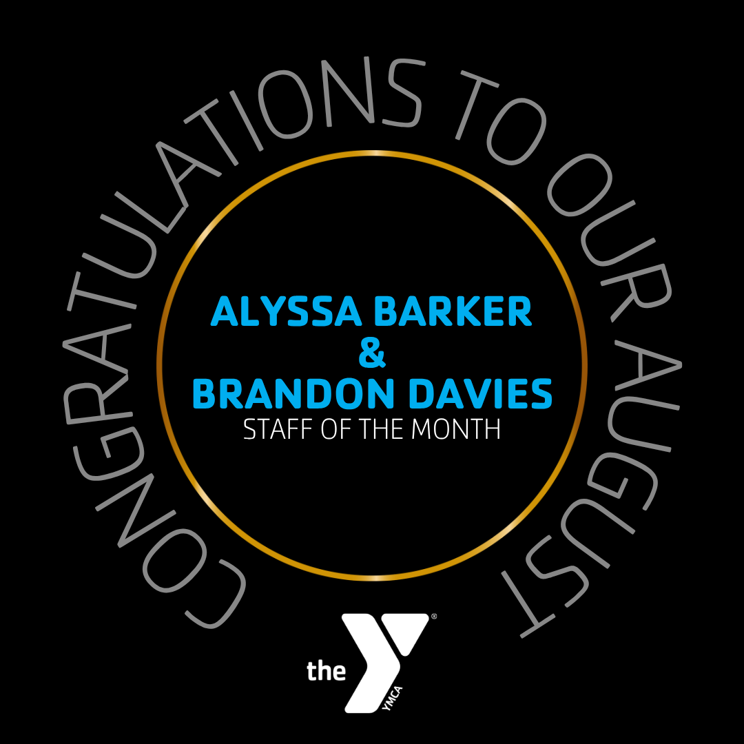 August 2026 Staff Members of the Month - Alyssa Barker &amp; Brandon Davies