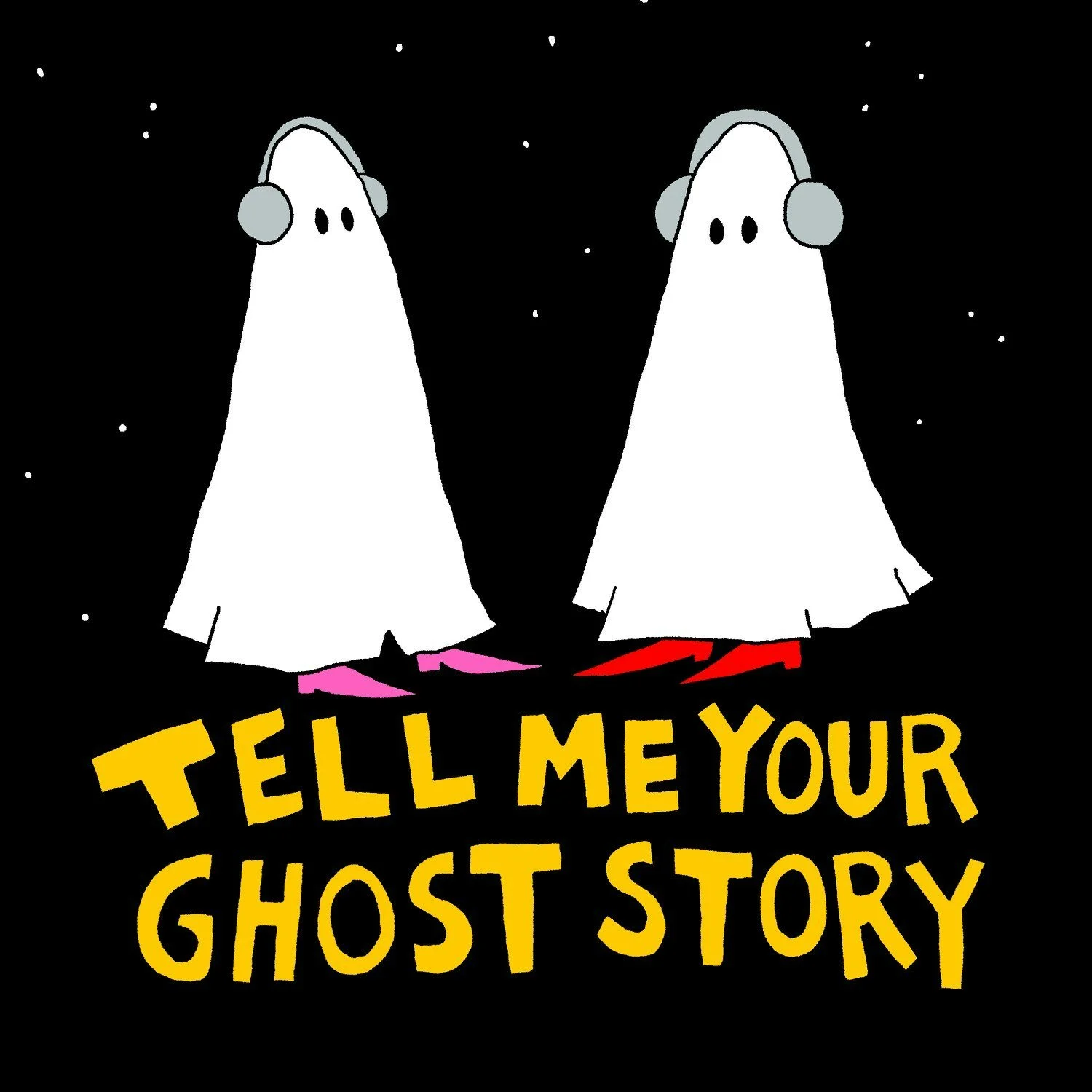 Tell Me Your Ghost Story.jpg