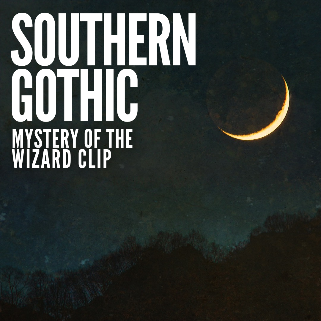 Mystery of the wizard clip southern gothic