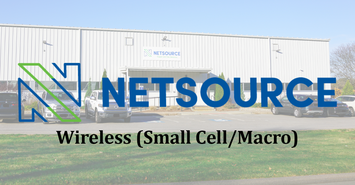 Wireless Solutions for Small Cell and Macro Networks | NetSource