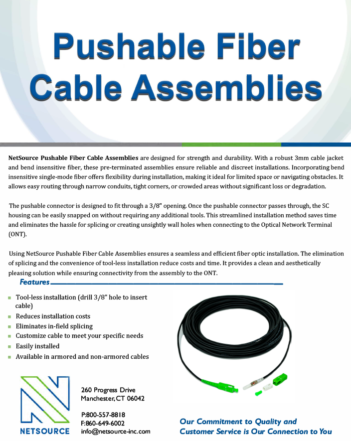 Pushable Fiber Cables